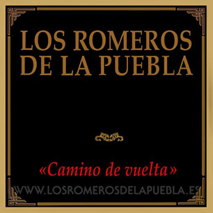 Los Romeros de la Puebla. Camino de vuelta